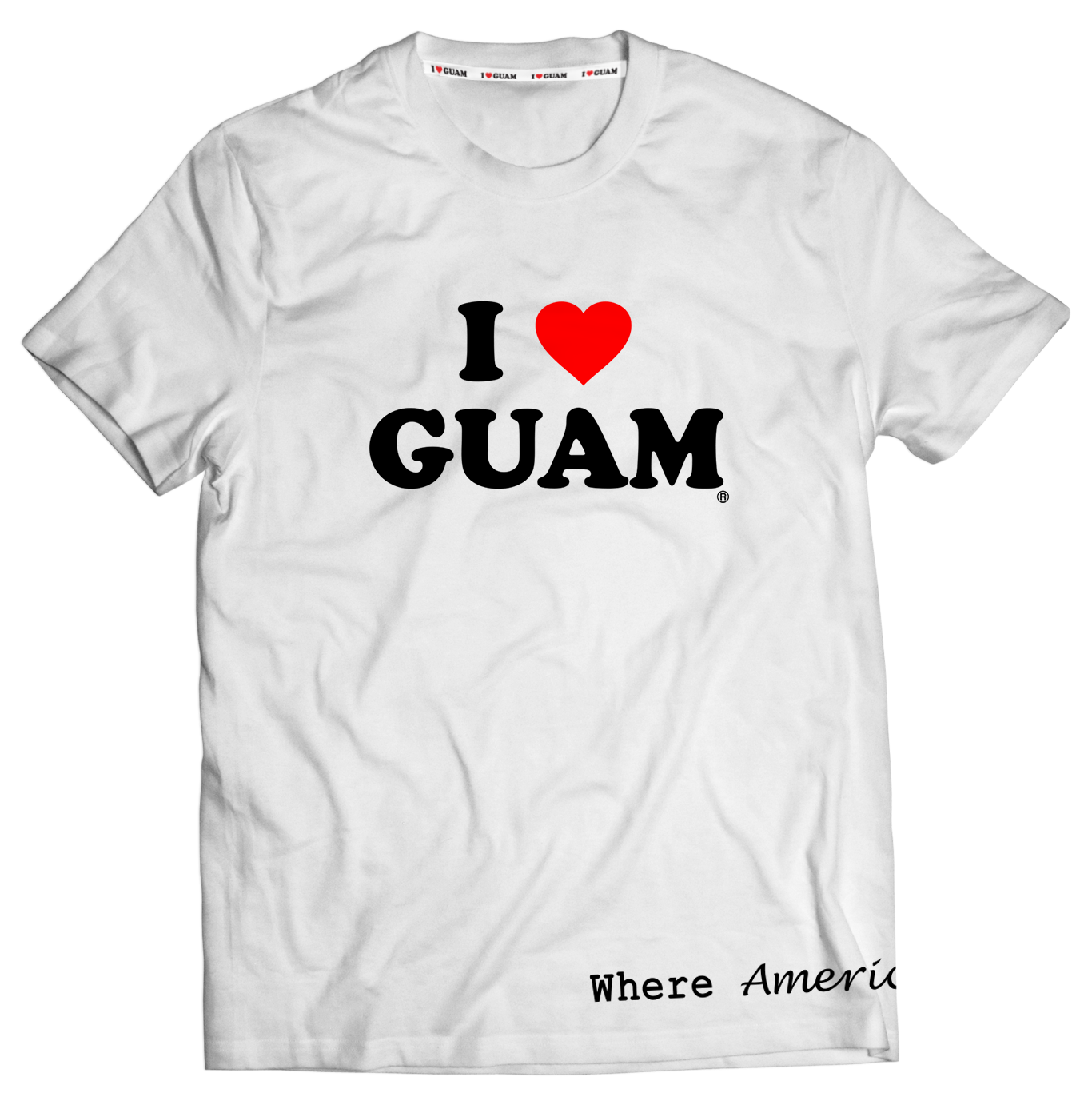 White unisex t-shirt with ‘I ❤️ GUAM’ design in bold black letters and a red heart, complemented by the phrase ‘Where America’s Day Begins’ at the bottom. The design emphasizes pride in Guam and its unique cultural identity.